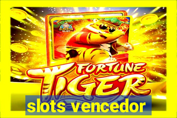 slots vencedor